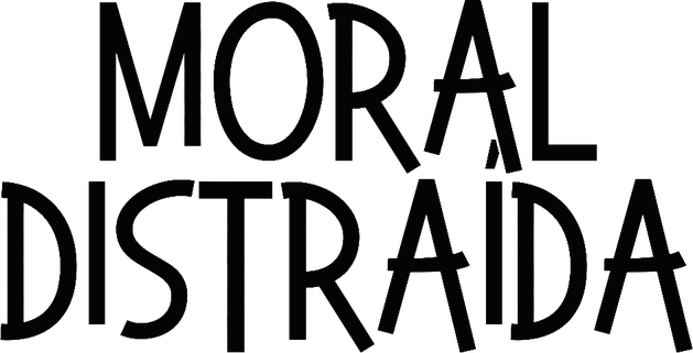 Moral Distraída